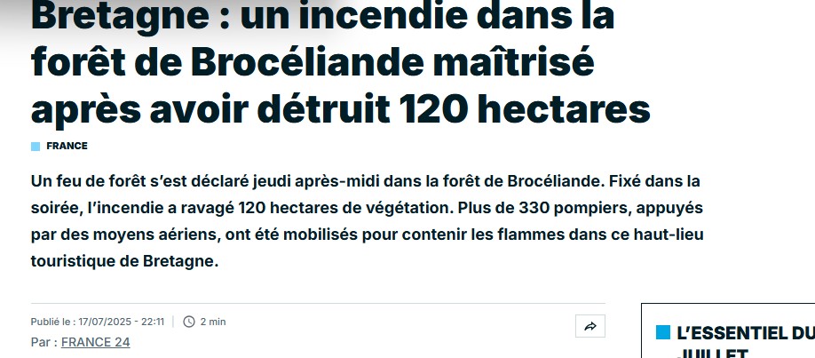 si les forets de bretagne et du sud de la France, pensez vous que votre foret à coté de chez vous pourrait 'il bruler